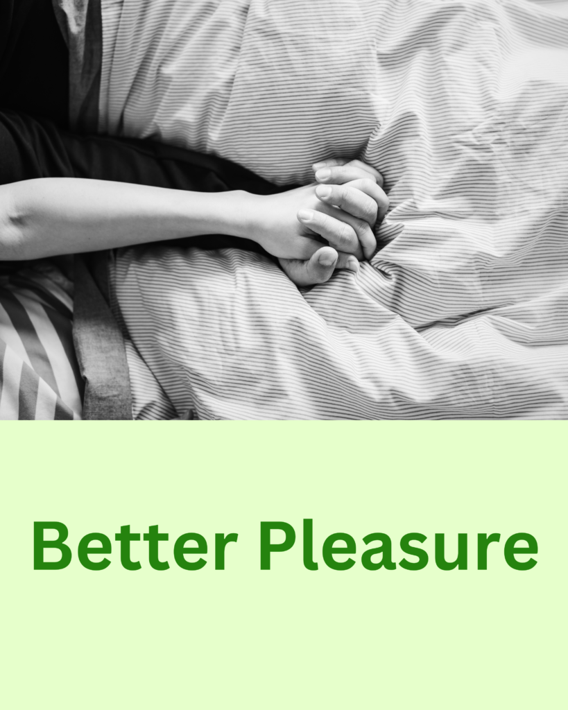 Better Pleasure
